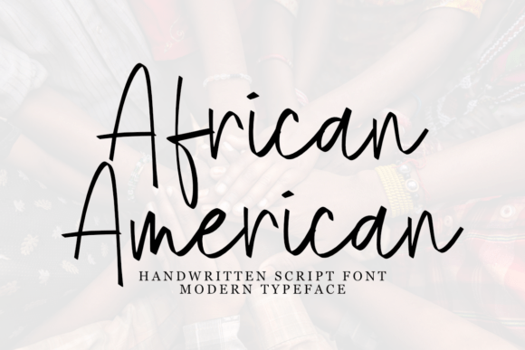 African American Font: A Sweet Handwritten Touch for Design