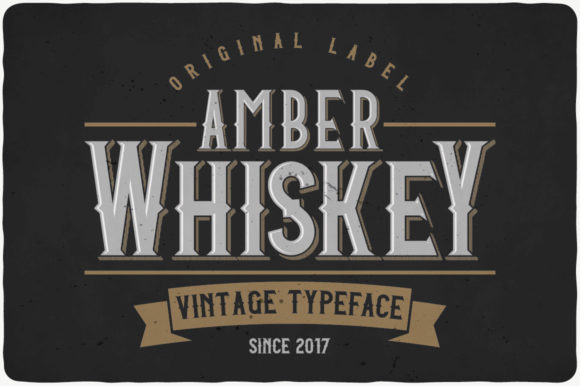 Amber Whiskey: A Vintage Typeface for Bold Branding