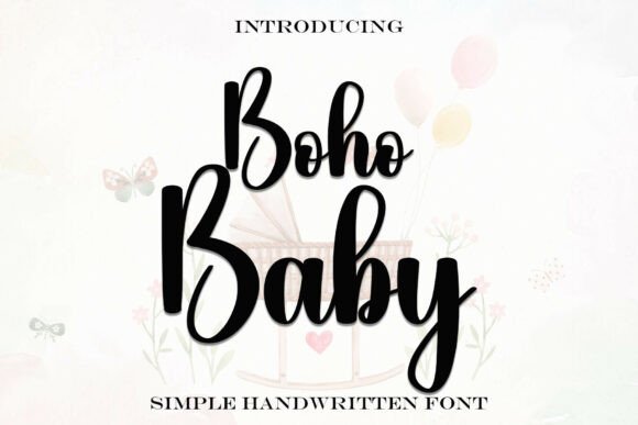 Bohobaby: A Handwritten Font for Modern, Heartfelt Design