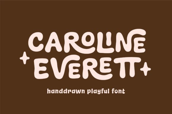Caroline Everett: The Playful Font for Creative Projects