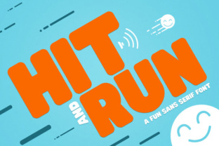 Hit and Run: A Sans Serif Built for Playful, Energetic Design