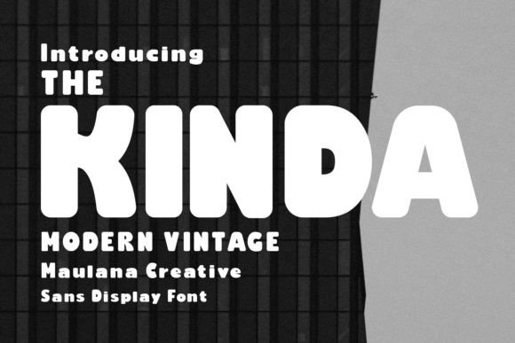 Kinda: A Sans Serif Display Font for Bold, Modern Branding