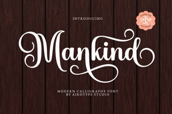 The Elegant Touch: Why Mankind is Your Next Favorite Script Font